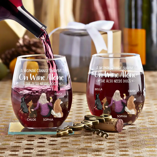 A Woman / Man Cannot Survive On Wine Alone - Personalized Wine Glass For Dog Owner - furevermama