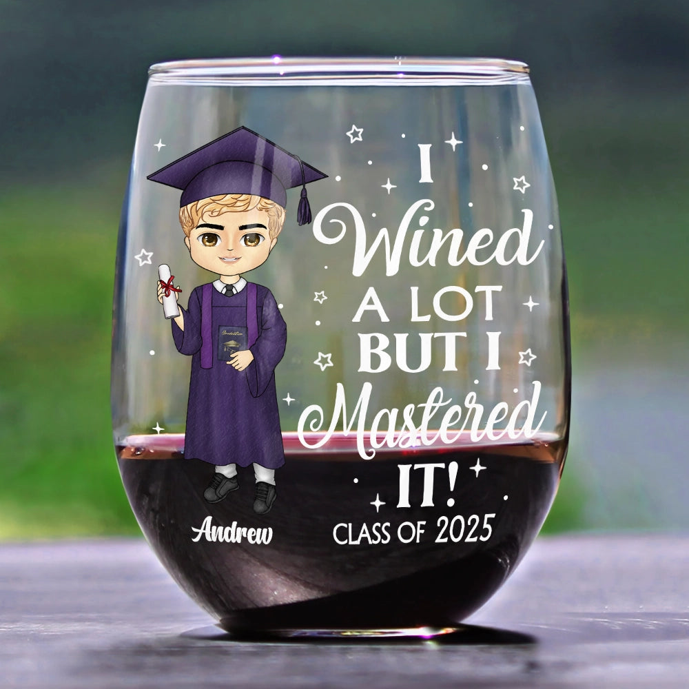 Graduation Gift - I Wined A Lot - Personalized Stemless Wine Glass - furevermama