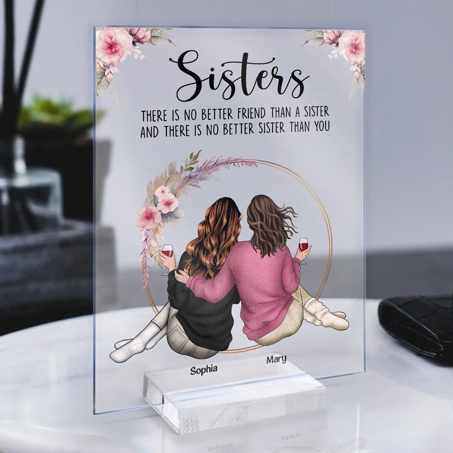 Gift To Sister - Personalized Acrylic Plaque