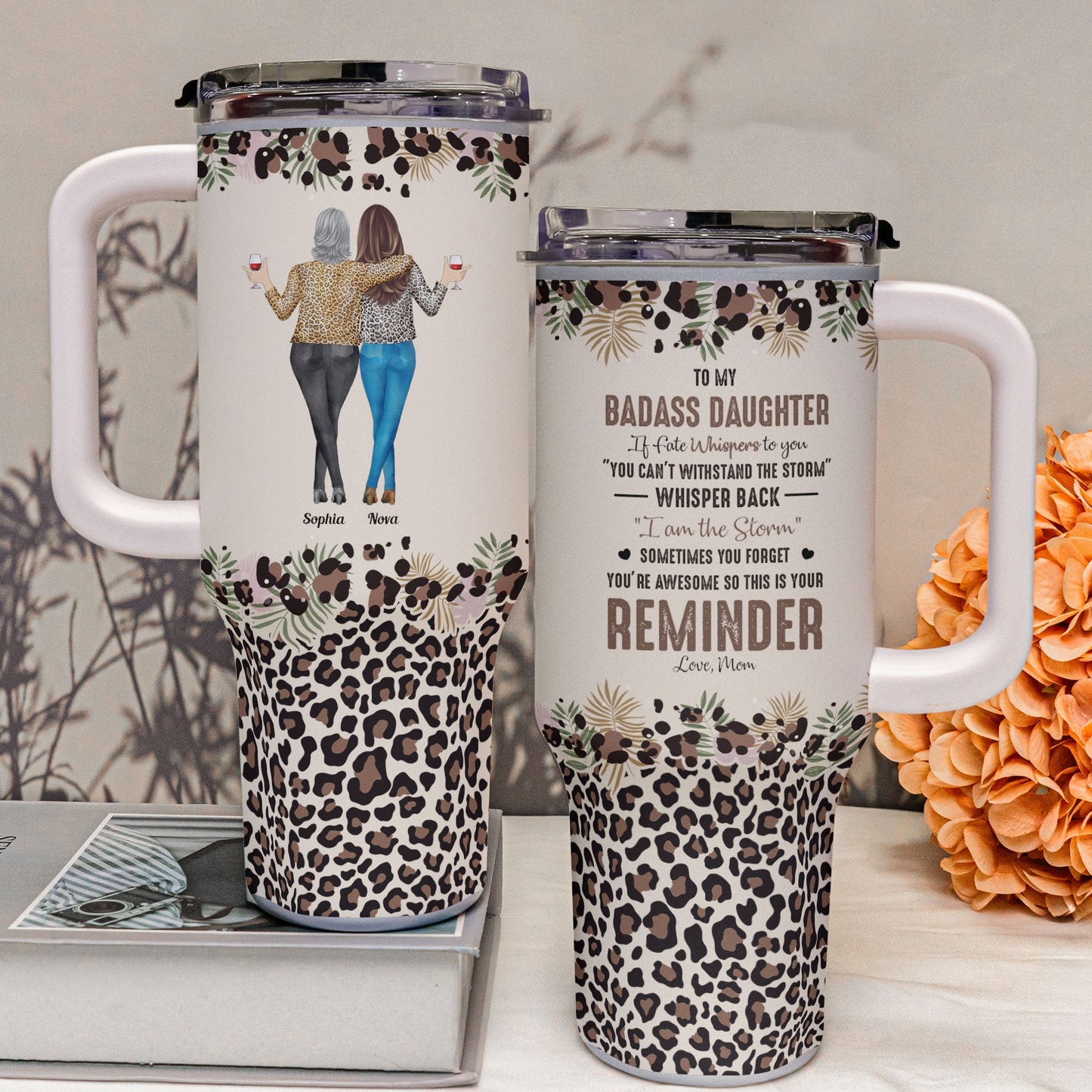 To My Daughter Whisper Back I Am The Storm - Personalized 40oz Tumbler With Straw - furevermama