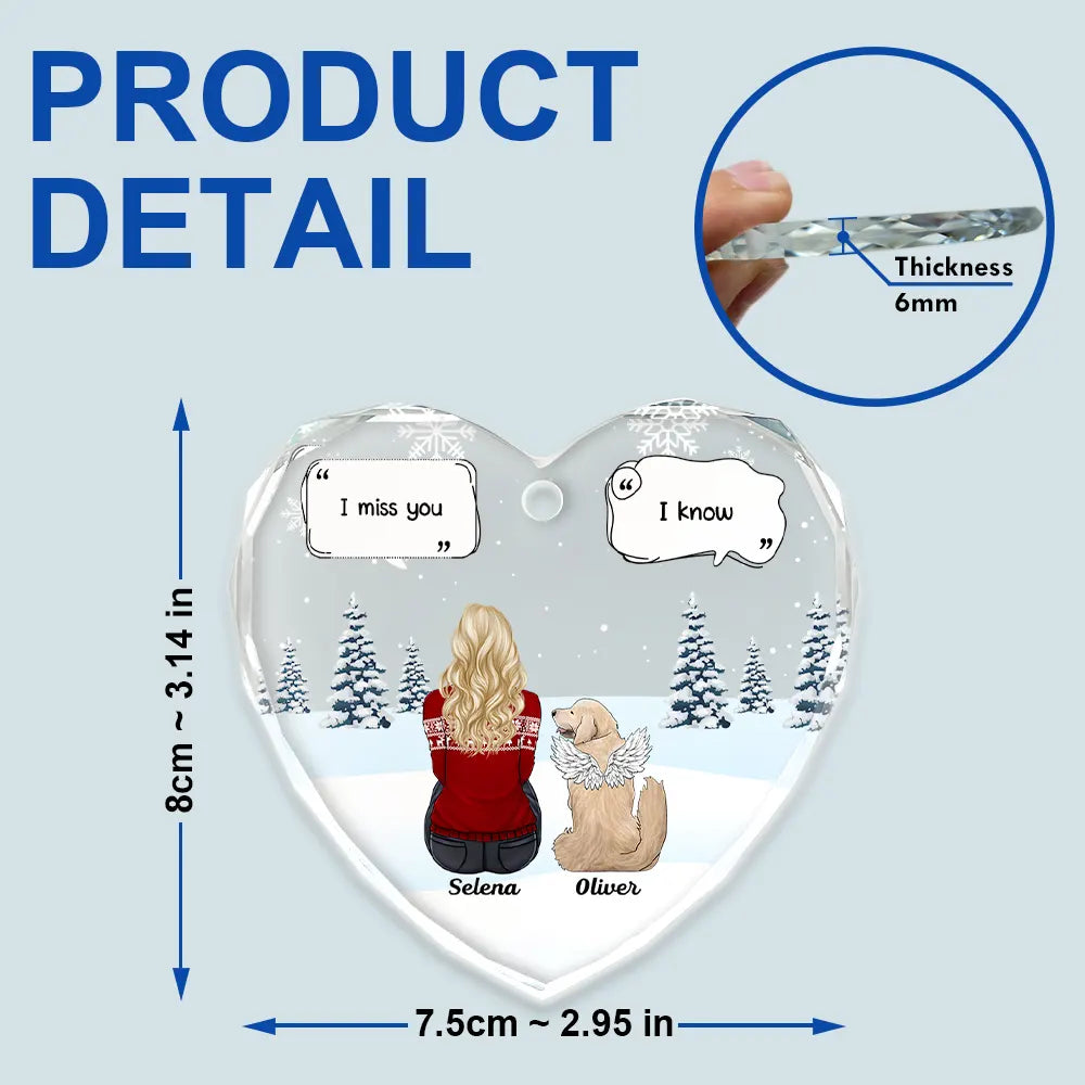 I Miss You Memorial Dog Cat - Personalized Heart Shaped Glass Ornament - furevermama