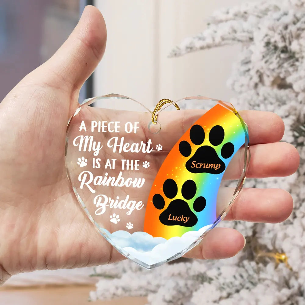 A Piece Of My Heart Is At The Rainbow Bridge Memorial Dog Cat - Personalized Heart Shaped Glass Ornament - furevermama