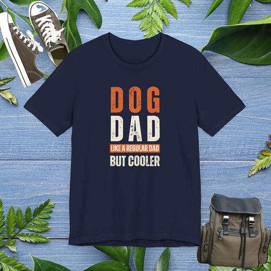 Dog Dad Is Cooler Unisex Tee - furevermama