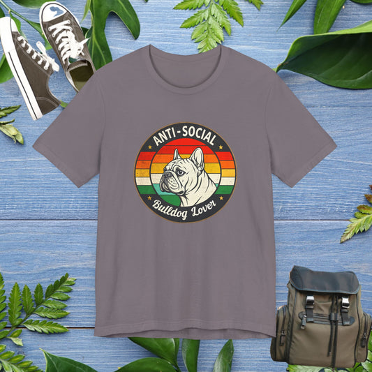 Anti-Social Bulldog Lover T-Shirt - furevermama