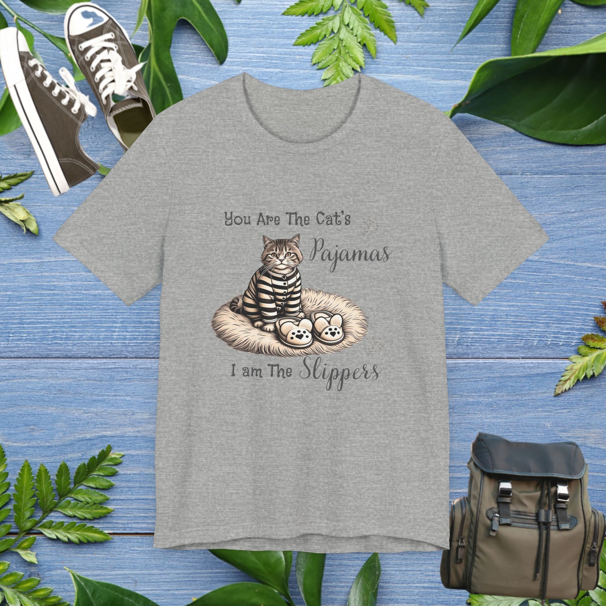 You Are The Cat's Pajamas Unisex T-Shirt - furevermama
