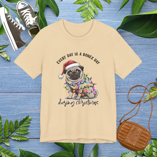Everyday Is Bones Day During Christmas, Bulldog Unisex T-Shirt - furevermama