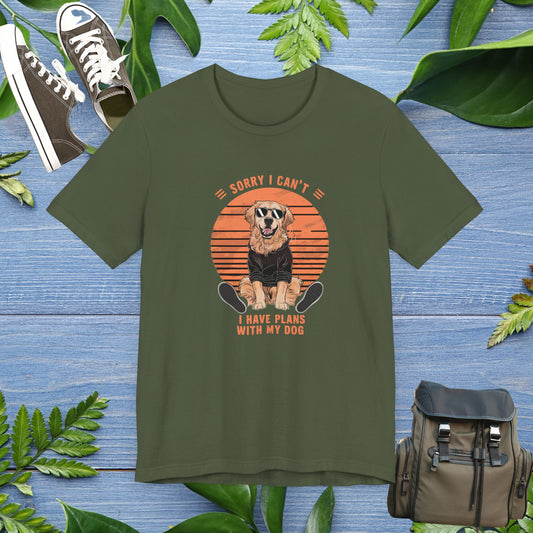 I Have Plan With My Dog Unisex T-Shirt - furevermama