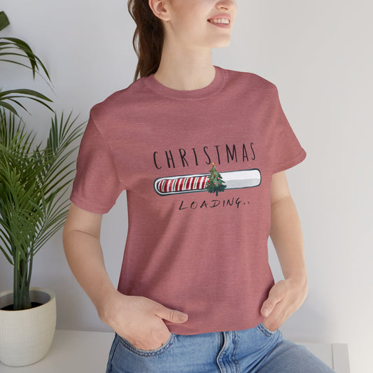 Christmas Is Loading Short Sleeve T-Shirt - furevermama