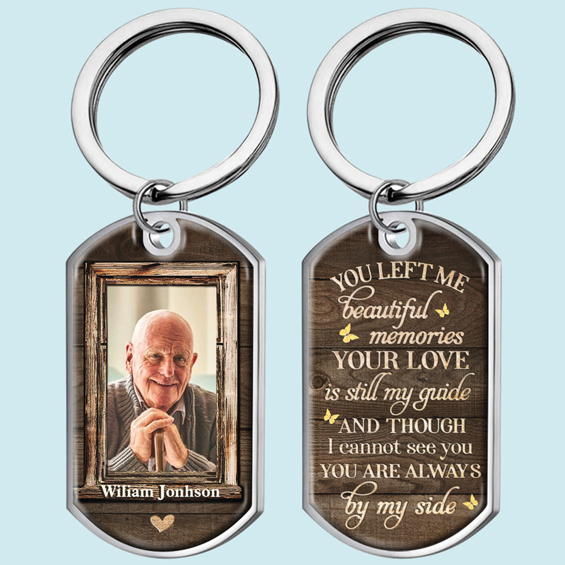 You're Always By My Side - Personalized Photo Keychain - furevermama