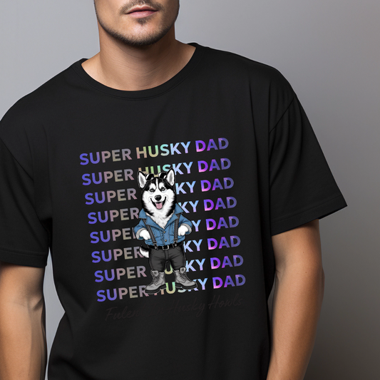 Super Husky Dad T-Shirt - furevermama