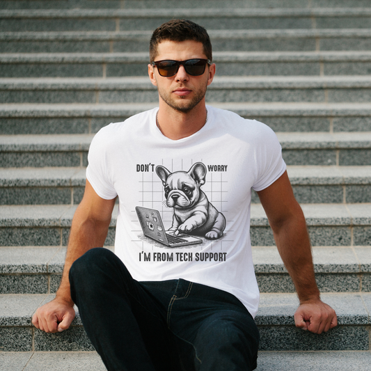 I Am From Tech Support T-Shirt - furevermama