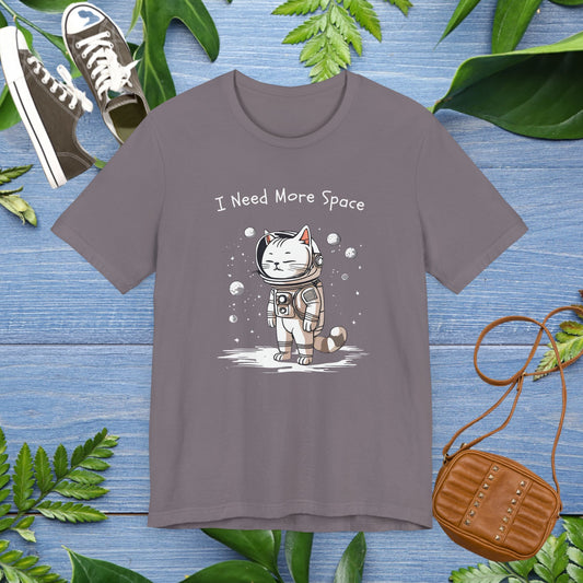 I Need More Space Unisex Jersey Short Sleeve Tee - furevermama