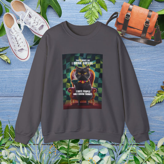 Cat Coffee Unisex Sweatshirt - I Hate People and I Know Things - furevermama