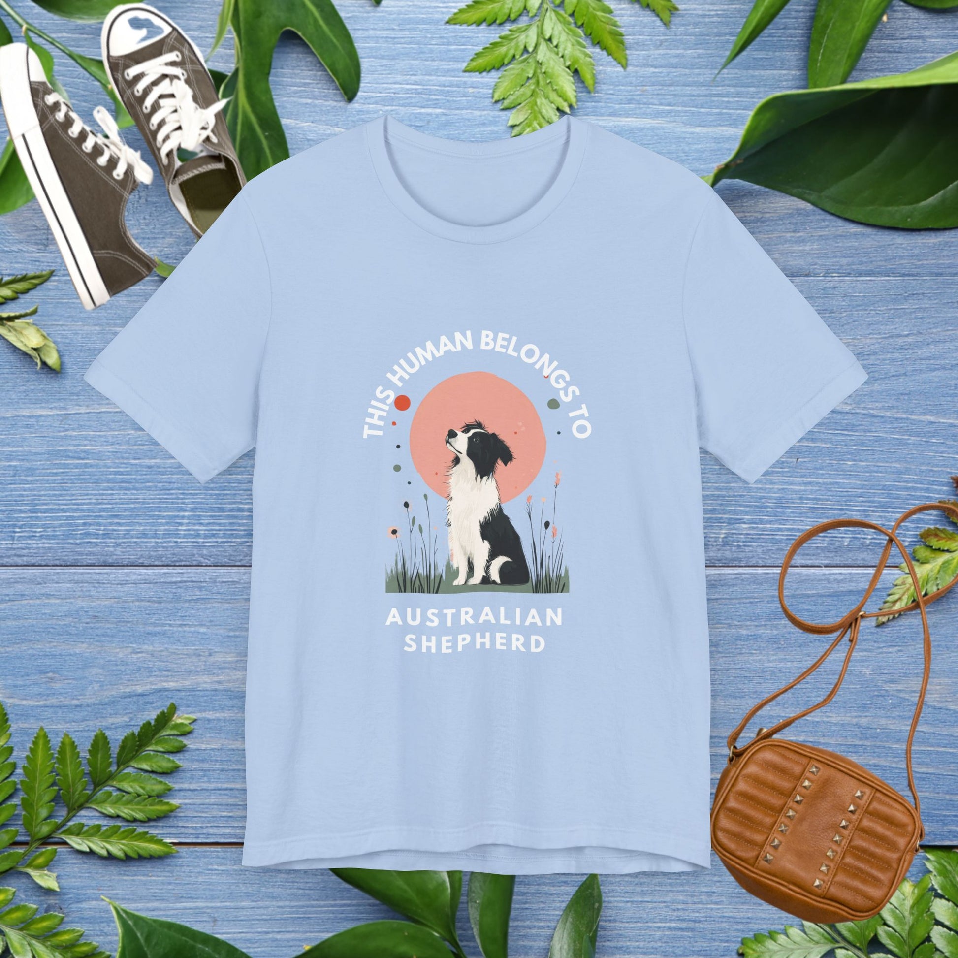 This Human Belongs To Australian Shepherd T-Shirt - furevermama