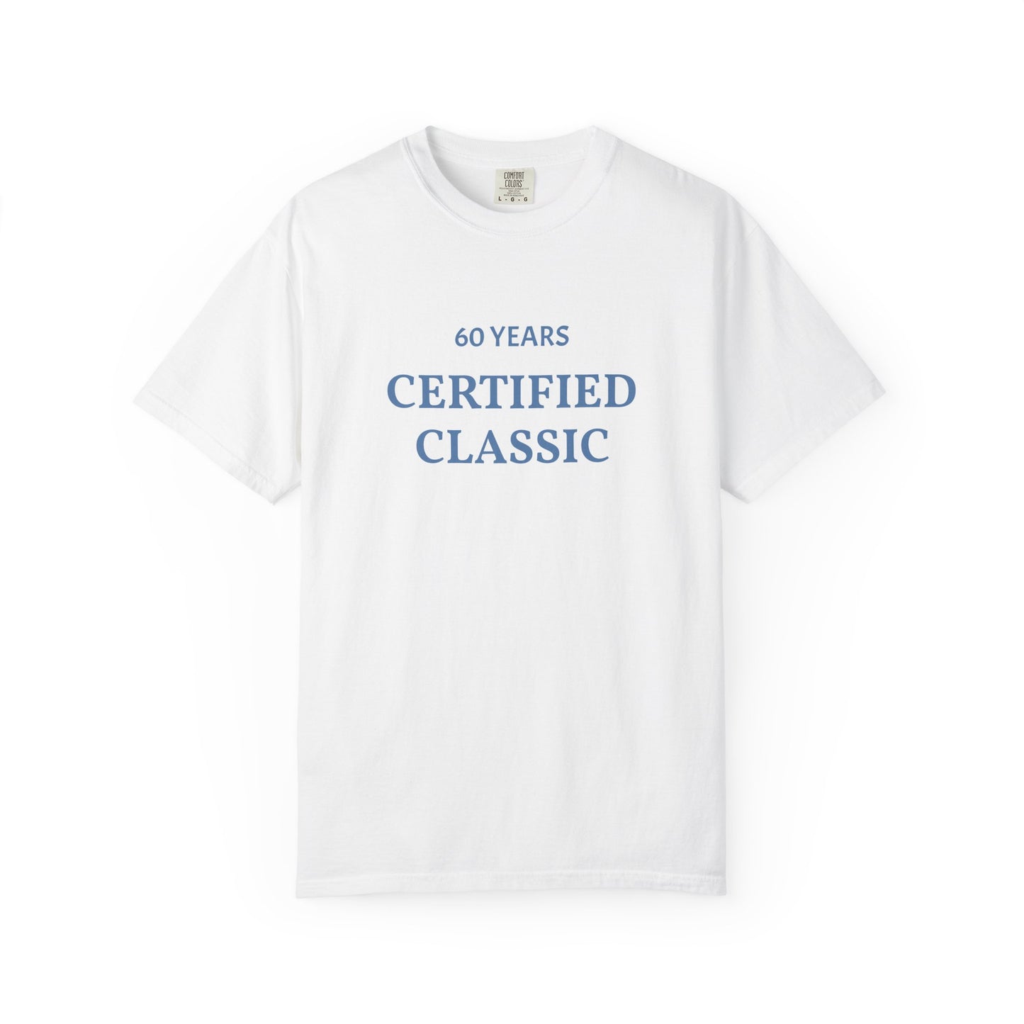 White t-shirt with blue text '60 YEARS CERTIFIED CLASSIC' on a white background
