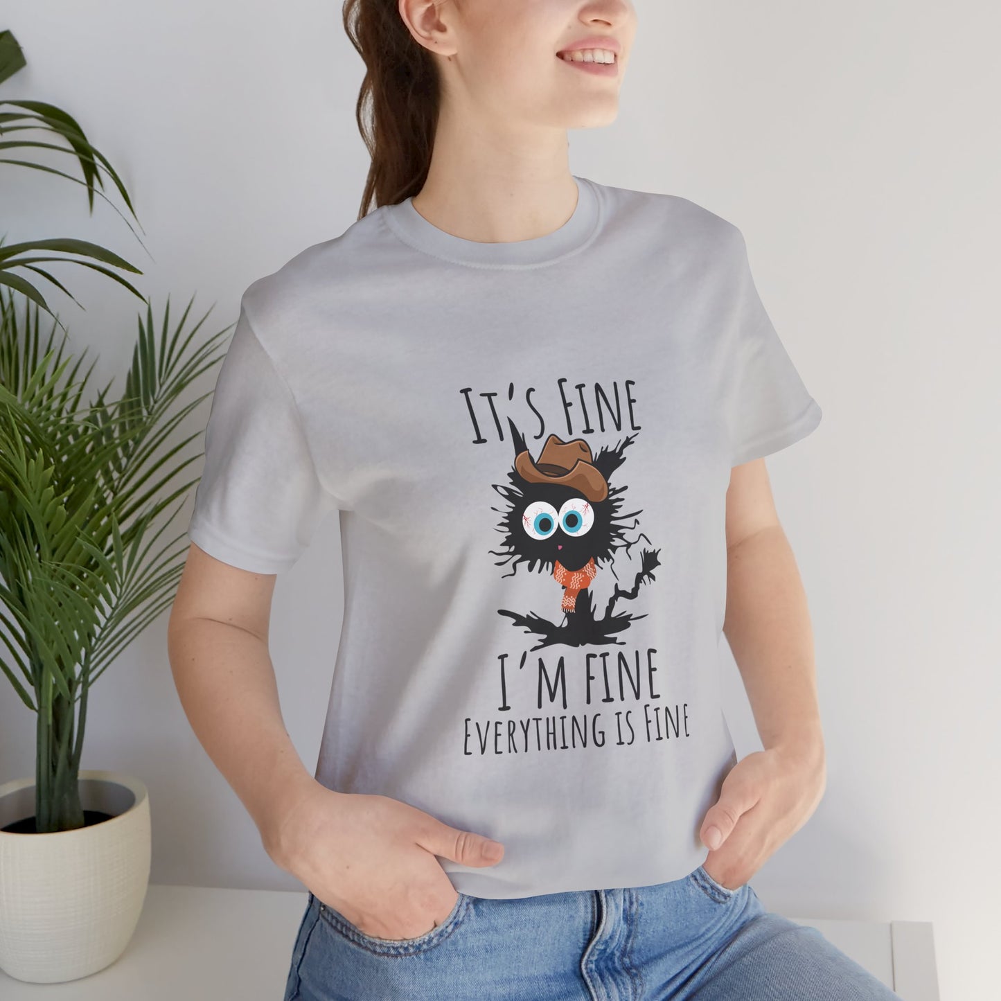 Everything Is Fine Meowdy T-Shirt - furevermama