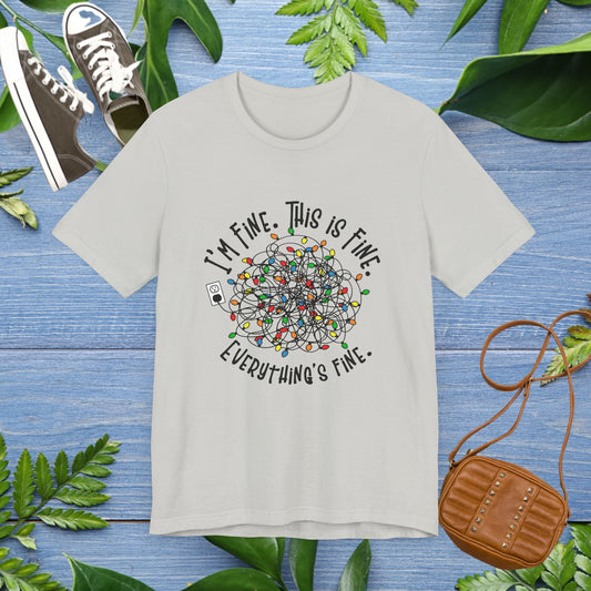 I Am Fine Unisex Short Sleeve T-Shirt - furevermama