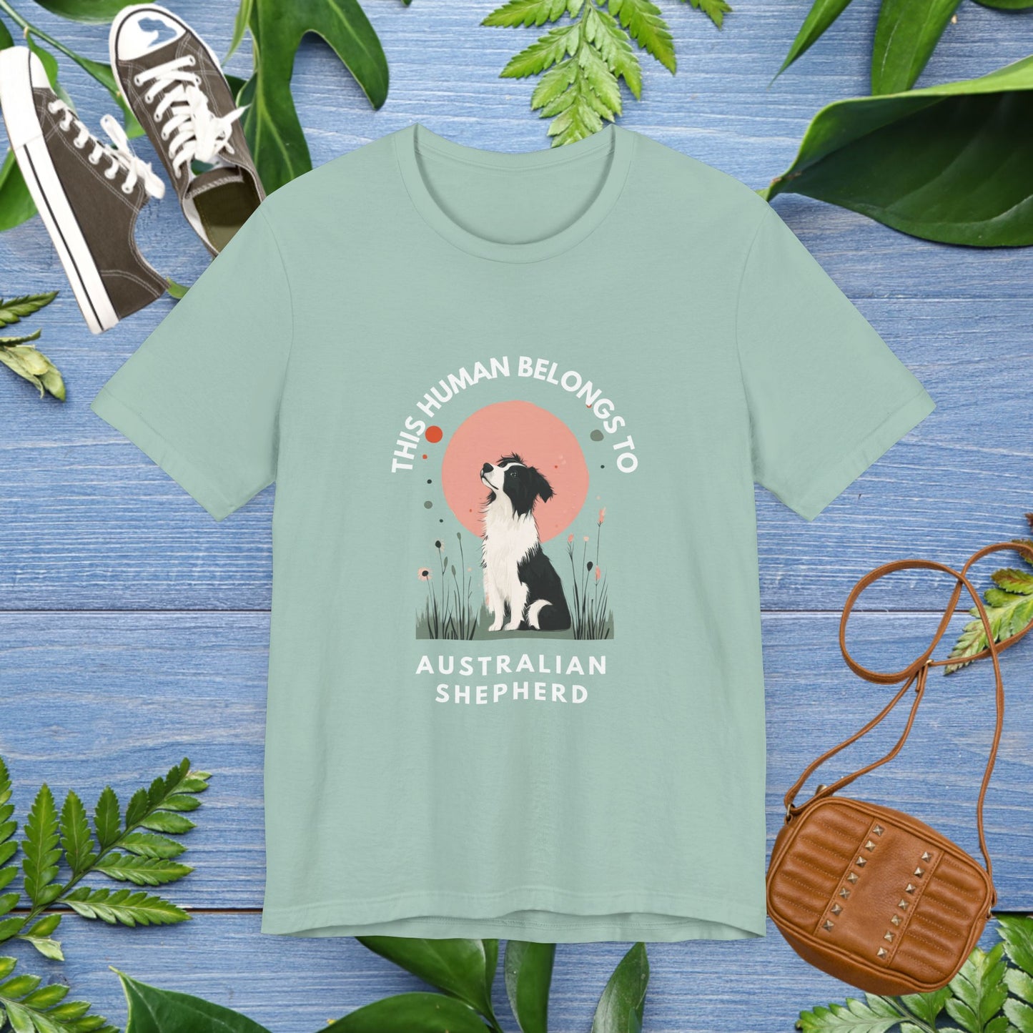 This Human Belongs To Australian Shepherd T-Shirt - furevermama