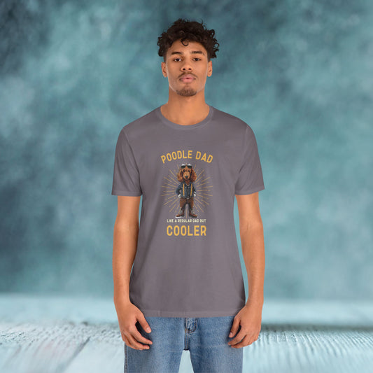 Cooler Poodle Dad Ever Unisex T-Shirt - furevermama