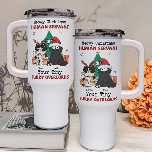 Personalized 40oz Tumbler With Straw- Meowy Christmas, Human Servant - furevermama