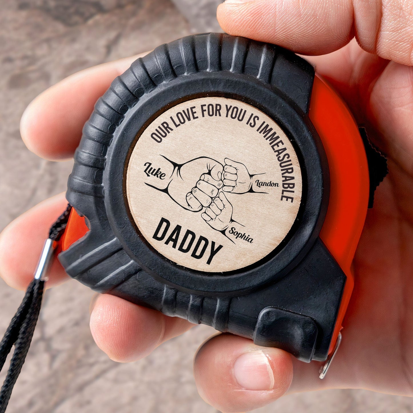 Our Love For You Is Immeasurable - Personalized Tape To Dad