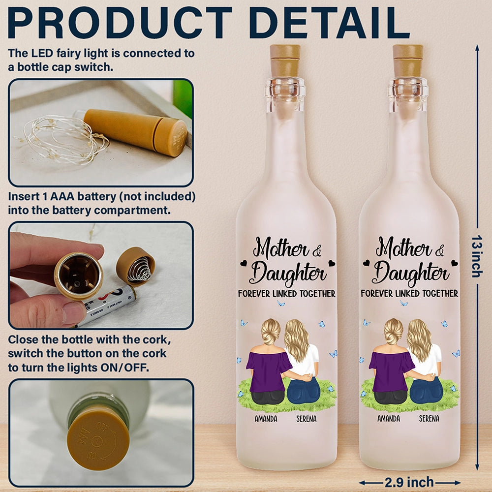 Mother & Daughter Forever Linked Together - Personalized Bottle Light - furevermama