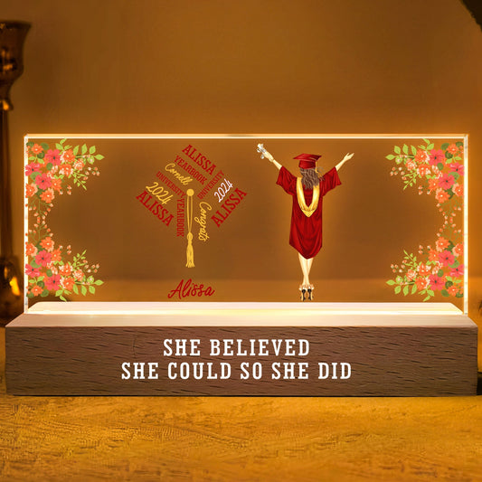 Graduation Gift - She Believed She Could So She Did - Personalized LED Night Light