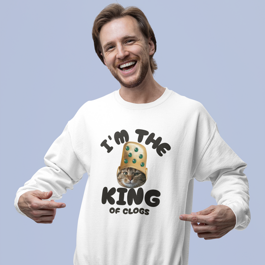 King of Clogs Sweatshirt - furevermama